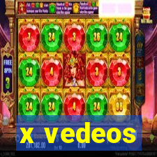 x vedeos